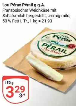 Globus Lou Pérac Pérail g.g.A. Angebot