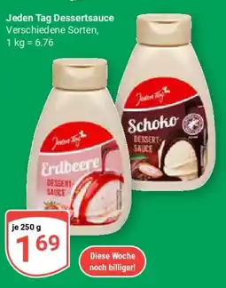 Globus Jeden Tag Dessertsauce Angebot