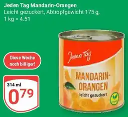 Globus Jeden Tag Mandarin-Orangen Angebot