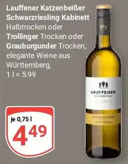 Globus Lauffener Katzenbeißer Schwarzriesling Kabinett Halbtrocken oder Trollinger Trocken oder Grauburgunder Trocken Angebot