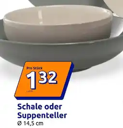 Action Schale oder Suppenteller Angebot