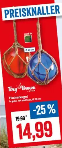 Stolz Tony Brown Fischerkugel Angebot
