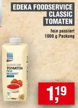EDEKA Foodservice Edeka foodservice classic tomaten Angebot