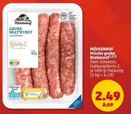 PENNY MÜHLENHOF Frische grobe Bratwurst Angebot