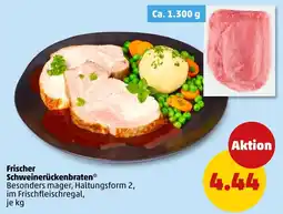PENNY Frischer Schweinerückenbraten* Angebot