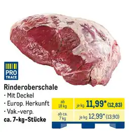 METRO PRO TRACE Rinderoberschale Angebot