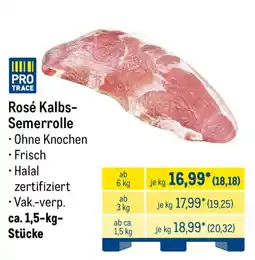 METRO PROTRACE Rosé Kalbs-Semerolle Angebot