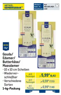METRO Gouda/Edamer/Butterkäse/Maasdamer Angebot