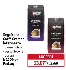 METRO Segafredo Caffè Crema/Intermezzo Angebot