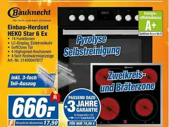 expert Techno Land Bauknecht Einbau-herdset Heko Star 6 Ex Angebot