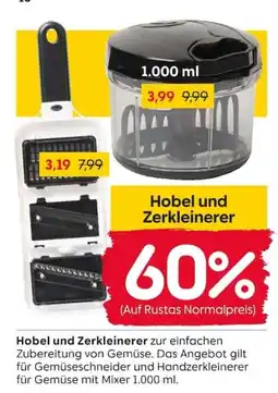 Rusta Hobel und Zerkleinerer Angebot