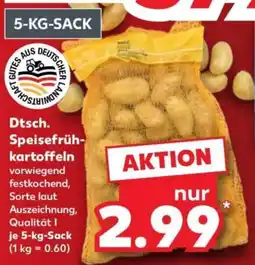 Kaufland Dtsch. Speisefrühkartoffeln Angebot