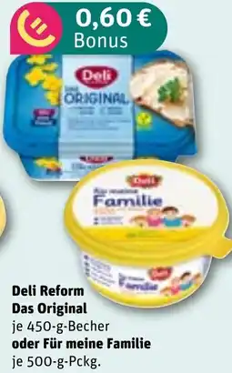 Sonderpreis Baumarkt Deli Reform Das Original oder Für meine Familie Angebot