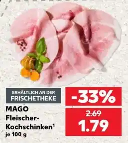 Kaufland MAGO Fleischer-Kochschinken Angebot