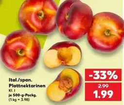 Kaufland Ital./span. Plattnektarinen Angebot