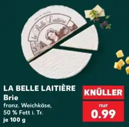 Kaufland LA BELLE LAITIÈRE Brie Angebot