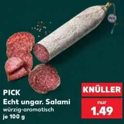 Kaufland PICK Echt ungar. Salami Angebot