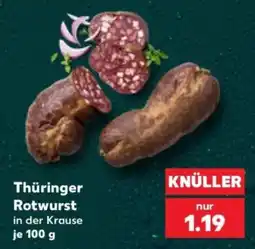 Kaufland Thüringer Rotwurst in der Krause Angebot