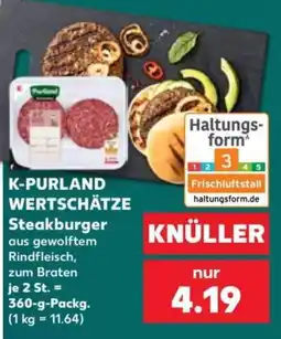 Kaufland K-PURLAND WERTSCHÄTZE Steakburger Angebot