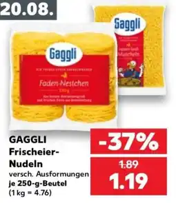 Kaufland GAGGLI Frischeier-Nudeln Angebot