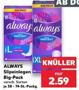 Kaufland ALWAYS Slipeinlagen Angebot