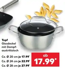 Kaufland Topf Glasdeckel mit Dampfaustrittsloch Angebot