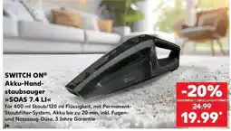 Kaufland SWITCH ON® Akku-Handstaubsauger »SOAS 7.4 LI« Angebot
