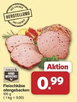 Famila Nord West Goldmarie HAND WERKEREI Fleischkäse ofengebacken Angebot