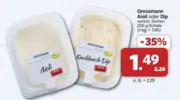 Famila Nord West Grossmann Aioli oder Dip Angebot
