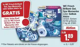 Famila Nord West WC Frisch Brillant Gel, Spa Momente oder Selbst Aktiv Angebot