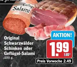 HIT Original Schwarzwälder Schinken oder Geflügel-Salami Angebot