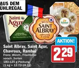 HIT Saint Albray, Saint Agur, Chavroux, Rambol Angebot