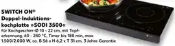 Kaufland SWITCH ON Doppel-Induktionskochplatte SODI 3500 Angebot