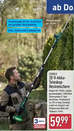 Aldi Nord FERREX 20-V-Akku Teleskop Heckenschere Angebot