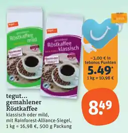 tegut tegut... gemahlener Röstkaffee Angebot