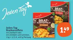 tegut Jeden Tag Bratkartoffeln Angebot