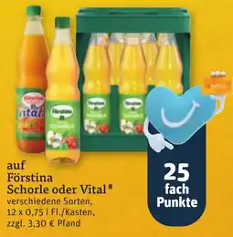tegut Förstina Schorle oder Vital 8 Angebot