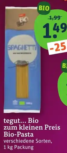 tegut tegut... Bio Bio-Pasta Angebot