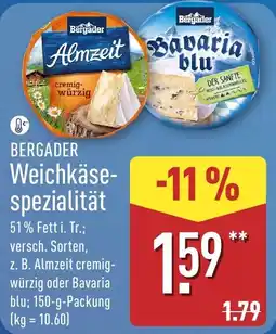 Aldi Nord Bergader Weichkäsespezialität Angebot