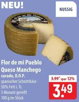 Famila Nord Ost Flor de mi Pueblo Queso Manchego Angebot