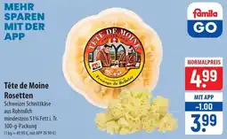 Famila Nord Ost Tête de Moine Rosetten Angebot