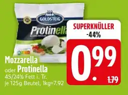 Edeka Goldsteig mozzarella oder protinella Angebot