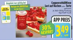 Edeka Coppenrath&Wiese Lust auf Kuchen oder Torte Angebot