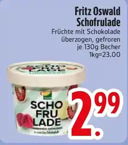 Edeka Fritz Oswald Schofrulade Angebot
