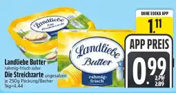 Edeka Landliebe Butter oder Die Streichzarte Angebot