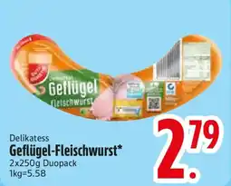 Edeka Delikatess Geflügel-Fleischwurst Angebot
