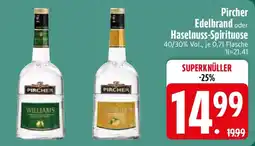 Edeka Pircher Edelbrand oder Haselnuss-Spirituose Angebot
