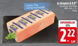 Edeka Le Gruyère A.O.P. Angebot