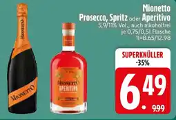 Edeka Mionetto Prosecco, Spritz oder Aperitivo Angebot