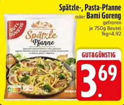 Edeka Spätzle-, Pasta-Pfanne oder Bami Goreng Angebot